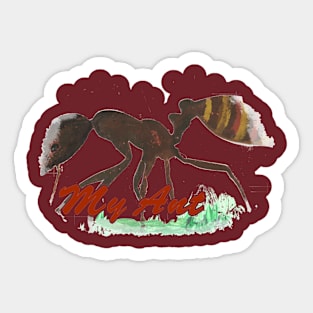 My Ant Sticker